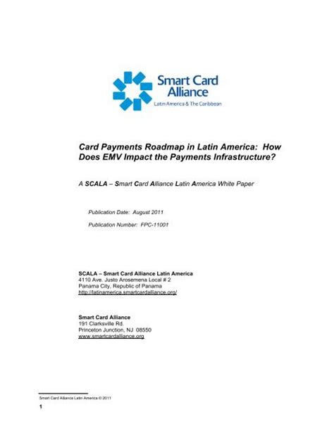 smart card alliance latin america scala|Latin America EMV Market Study .